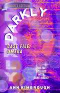 Darkly - Case File: Omega (Author's Edition) ebook